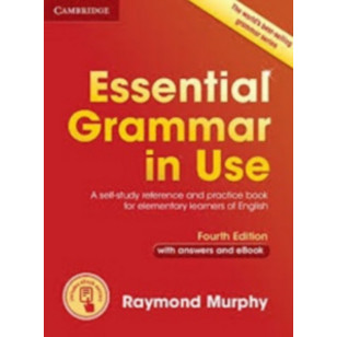 Essential Grammar in Use - Elementary & Pre-Intermediate - Fourth Edition - livre + corrigés + e-book